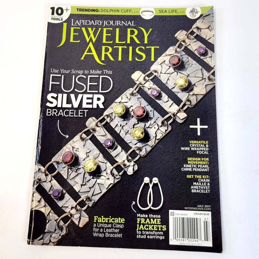 Interweave Lapidary Journal Jewelry Artist Magazine July 2017 Fused Silver DIY